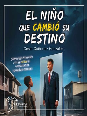 cover image of El niño que cambió su destino